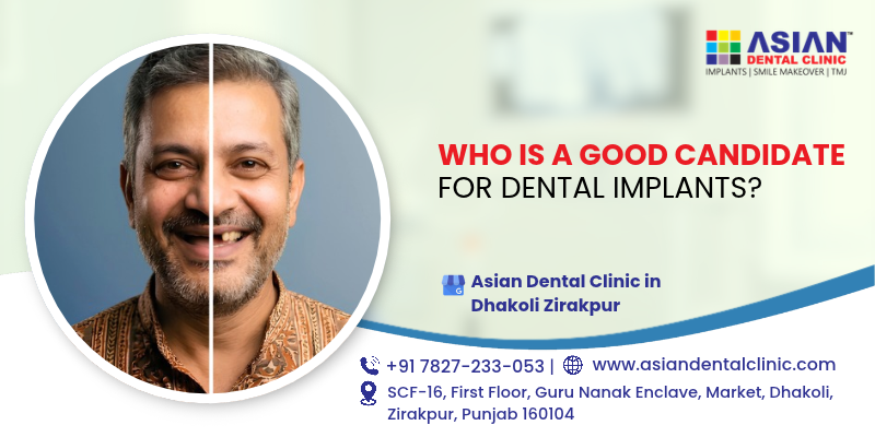 Who is a good candidate for dental implants?
